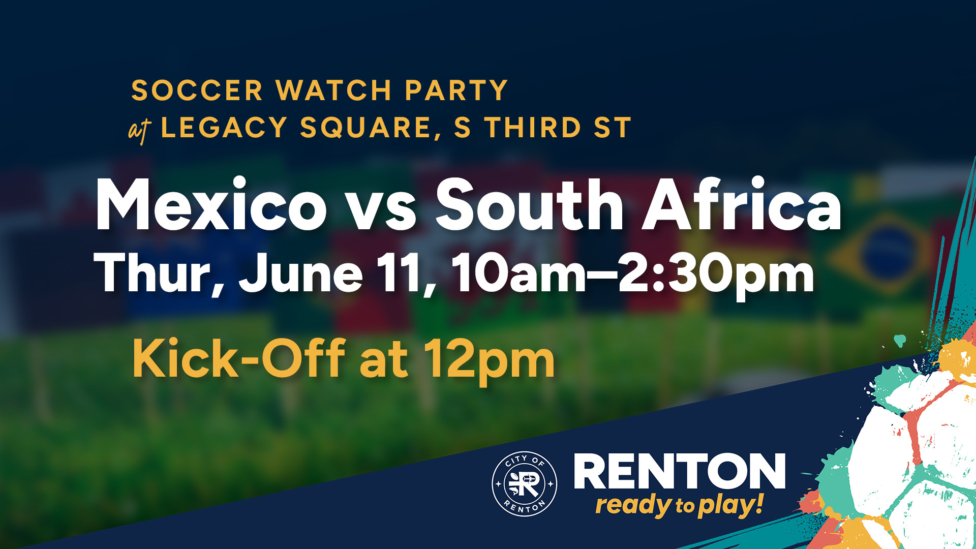 Legacy-Square-Watch-Party-graphic-for-Mexico-vs-South-Africa-Thursday-June-11-10a-230p.jpg