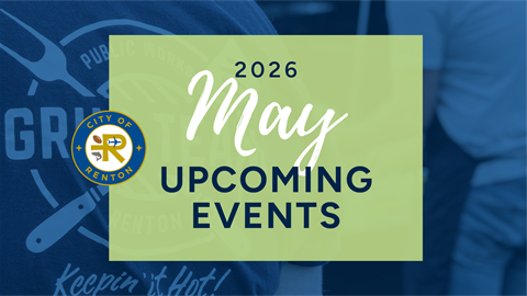 City of Renton Monthly Event Graphics May Upcoming Events