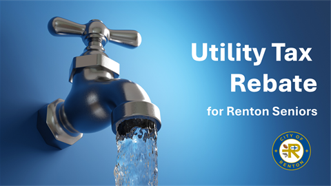 water-faucet-with-text-Utility-Tax-Rebate-for-Renton-Seniors.-City-of-Renton-logo.png