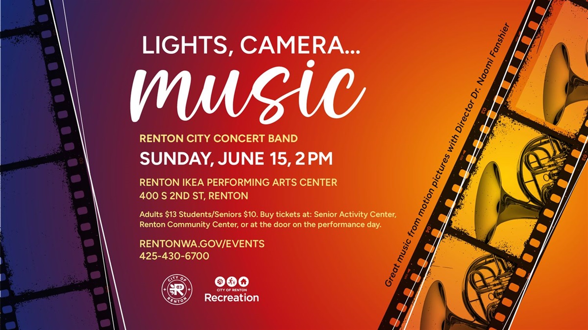 Renton City Concert Band Lights Camera Music City of Renton