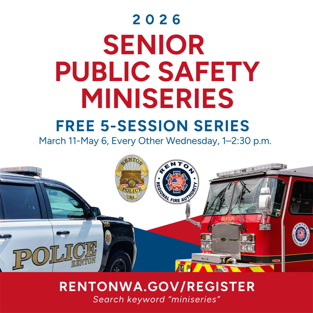 Senior Public Safety Miniseries: Community and Connection | City of Renton