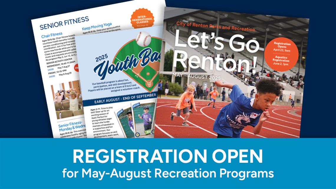 Registration open for May-August Recreation Programs