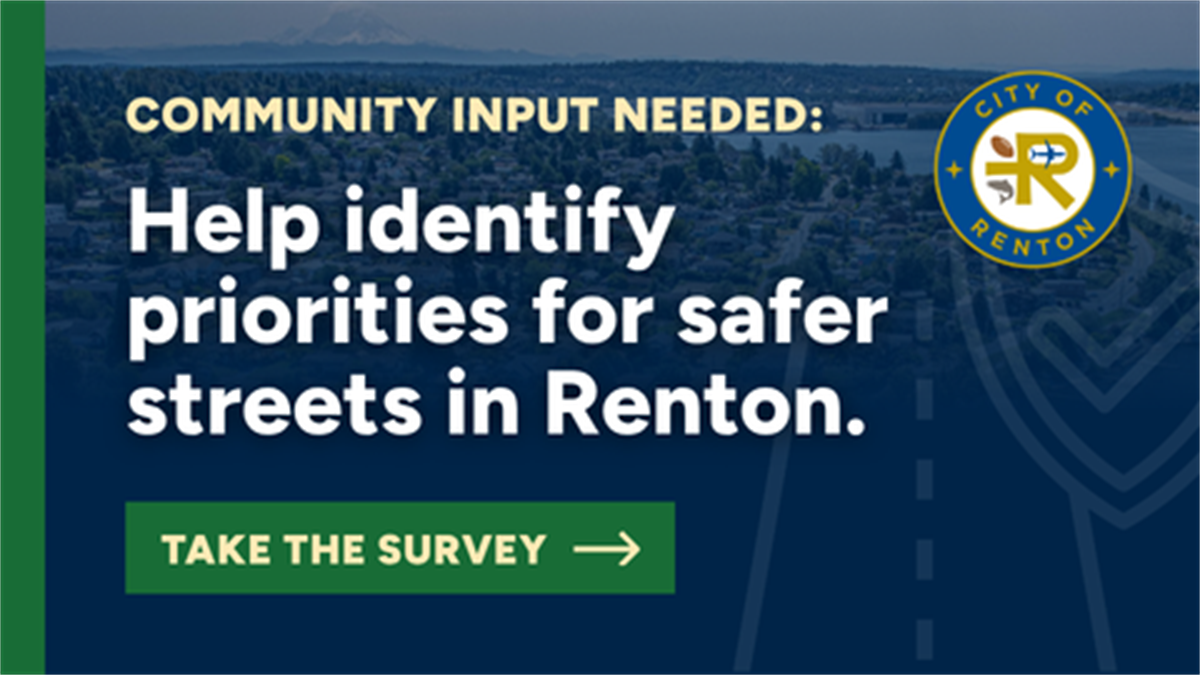 Making Renton’s streets safer for all | City of Renton