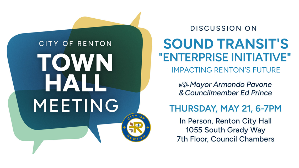 City of Renton Town Hall Meeting to discuss Sound Transit decisions