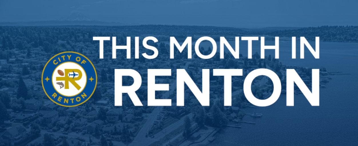 This Month in Renton