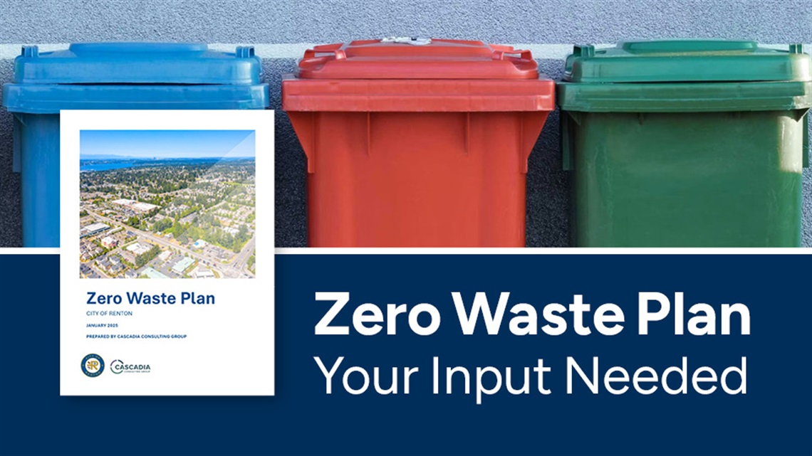 Image of a blue, red, and green waste bin with a screenshot of the city's Zero Waste Plan cover with text that says Zero Waste Plan Your Input Needed